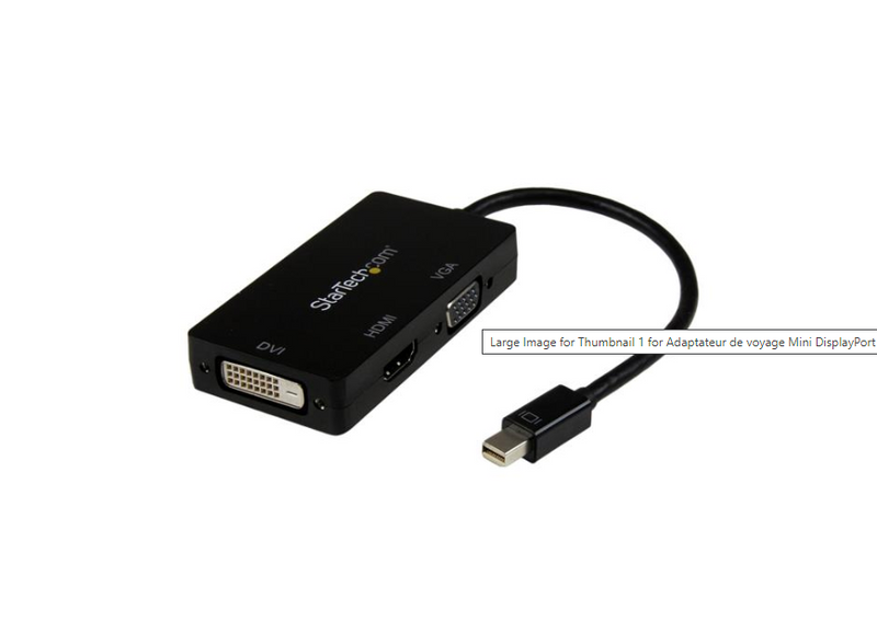 Adaptateur de voyage Mini DisplayPort vers VGA / DVI / HDMI - Convertisseur vidéo 3-en-1